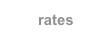 rates